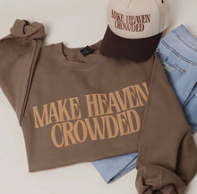 Load image into Gallery viewer, Make Heaven Crowded Puff
Midweight Sweatshirt
