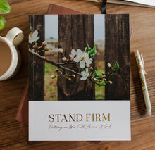 Load image into Gallery viewer, Stand Firm Bible Study
